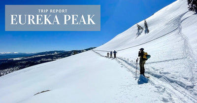 Eureka Peak Backcountry Ski Trip Report