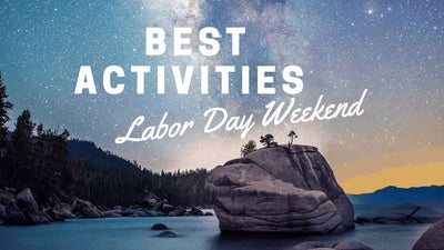 Ultimate Labor Day Weekend Activities: Making the Most of Your Time!