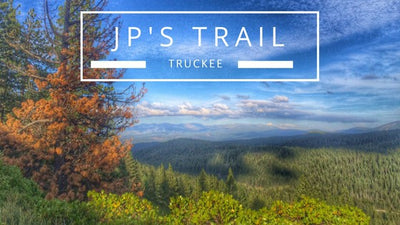 JP's Trail in Coldstream Canyon - Truckee, California