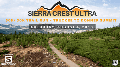 Sierra Crest Ultra Run - 50k and 30k Distances