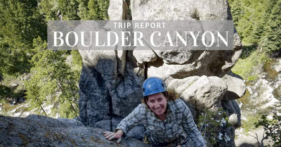 A Climbing Trip to Boulder Canyon