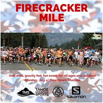Truckee’s Firecracker Mile - July 4th Fun Run