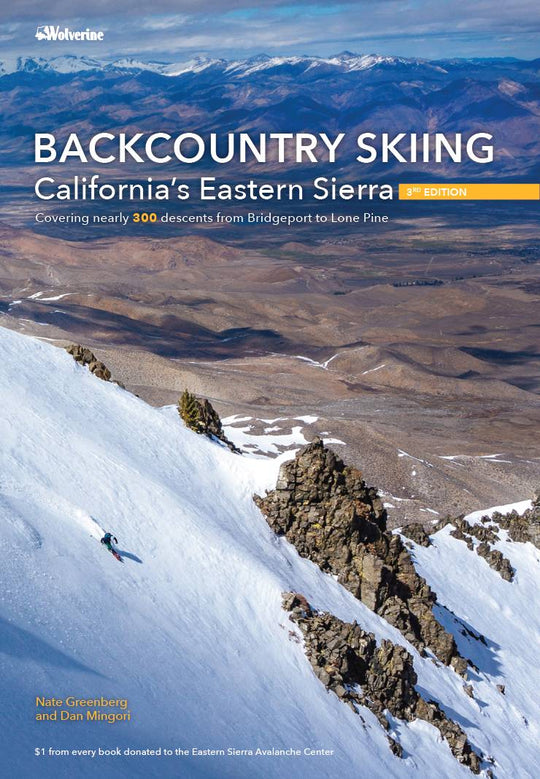 Backcountry Skiing California's Eastern Sierra - 3rd Edition